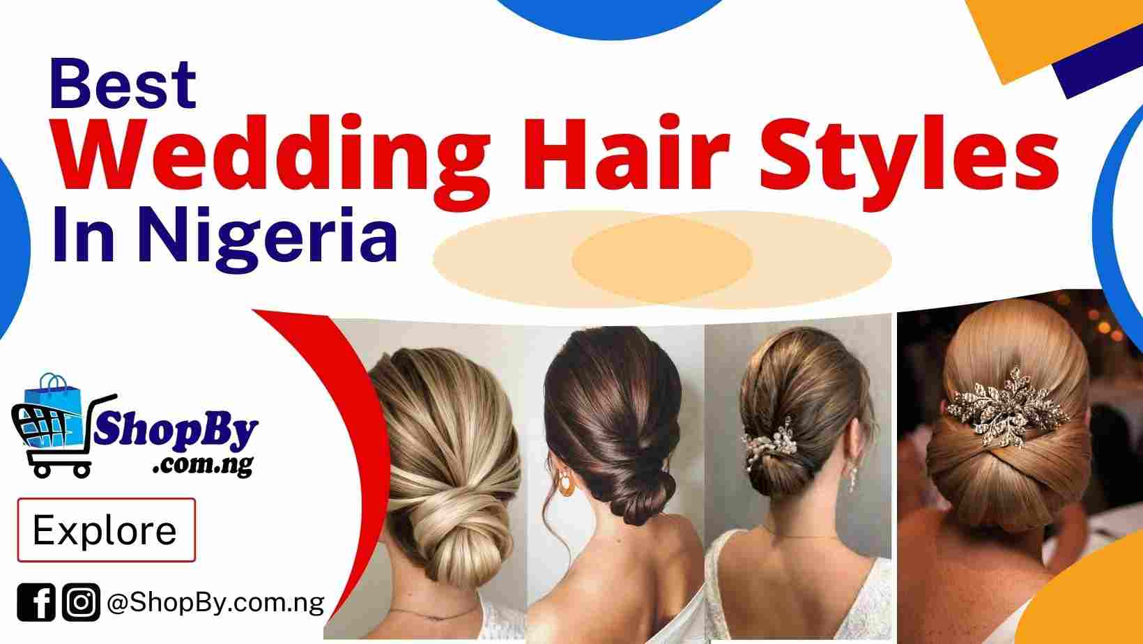 Best Wedding Hair Styles In Nigeria ShopBy Online Mall