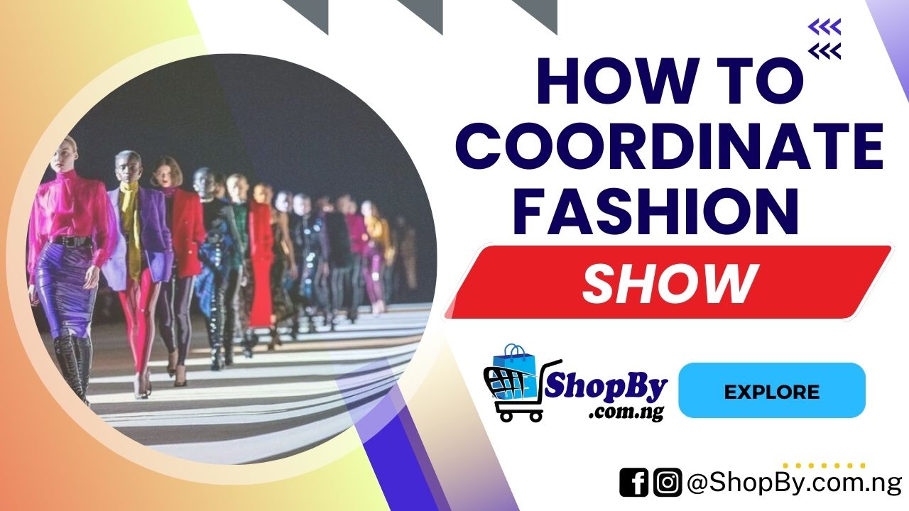 Fashion show coordination ShopBy Online Mall Nigeria