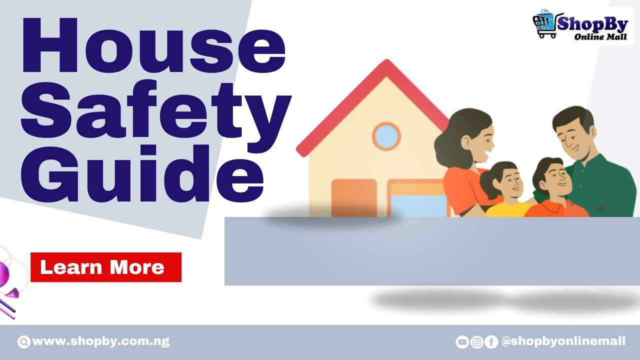 House Safety Guide