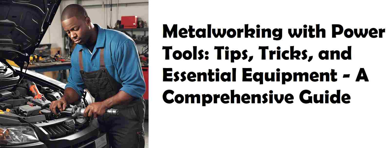 Metalworking with Power Tools