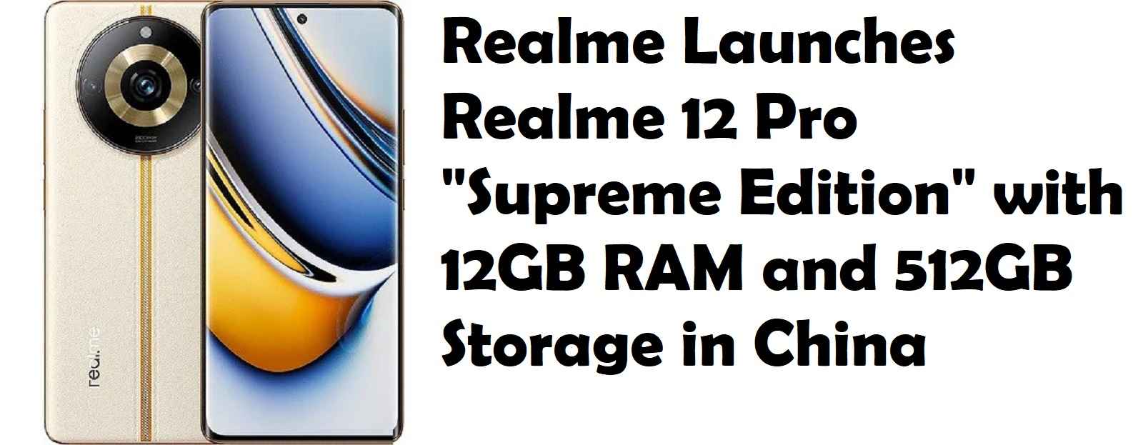 Realme Launches Realme 12 Pro
